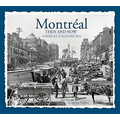 Montreal Then and Now